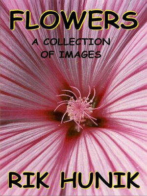 cover image of Flowers a Collection of Images